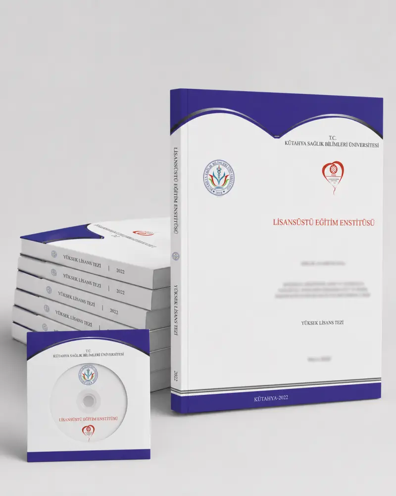 Kütahya Sağlık Bilimleri Üniversitesi Tezi örneği